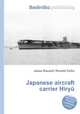 Japanese aircraft carrier Hiryu, Jesse Russell,Ronald Cohn 