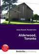 Alderwood, Toronto, Jesse Russell,Ronald Cohn 