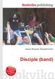 Disciple (band), Jesse Russell,Ronald Cohn 