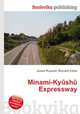 Minami-Kyushu Expressway, Jesse Russell,Ronald Cohn 