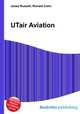 UTair Aviation, Jesse Russell,Ronald Cohn 