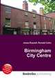 Birmingham City Centre, Jesse Russell,Ronald Cohn 