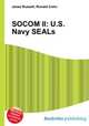 SOCOM II: U.S. Navy SEALs, Jesse Russell,Ronald Cohn 