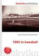 1903 in baseball, Jesse Russell,Ronald Cohn 