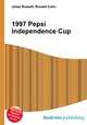 1997 Pepsi Independence Cup, Jesse Russell,Ronald Cohn 