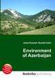 Environment of Azerbaijan, Jesse Russell,Ronald Cohn 