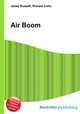Air Boom, Jesse Russell,Ronald Cohn 