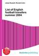 List of English football transfers summer 2004, Jesse Russell,Ronald Cohn 
