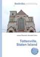 Tottenville, Staten Island, Jesse Russell,Ronald Cohn 