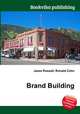 Brand Building, Jesse Russell,Ronald Cohn 