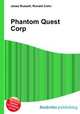 Phantom Quest Corp., Jesse Russell,Ronald Cohn 