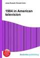 1984 in American television, Jesse Russell,Ronald Cohn 