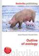 Outline of zoology, Jesse Russell,Ronald Cohn 
