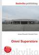 Omni Superstore, Jesse Russell,Ronald Cohn 