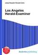 Los Angeles Herald-Examiner, Jesse Russell,Ronald Cohn 