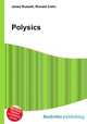 Polysics, Jesse Russell,Ronald Cohn 