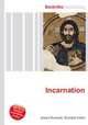 Incarnation, Jesse Russell,Ronald Cohn 