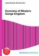 Economy of Western Ganga kingdom, Jesse Russell,Ronald Cohn 