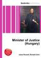 Minister of Justice (Hungary), Jesse Russell,Ronald Cohn 