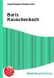 Boris Rauschenbach, Jesse Russell,Ronald Cohn 