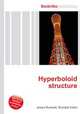 Hyperboloid structure, Jesse Russell,Ronald Cohn 