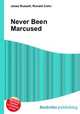 Never Been Marcused, Jesse Russell,Ronald Cohn 
