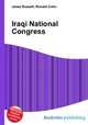 Iraqi National Congress, Jesse Russell,Ronald Cohn 