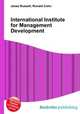 International Institute for Management Development, Jesse Russell,Ronald Cohn 