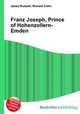 Franz Joseph, Prince of Hohenzollern-Emden, Jesse Russell,Ronald Cohn 