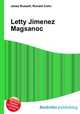 Letty Jimenez Magsanoc, Jesse Russell,Ronald Cohn 