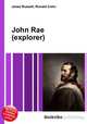 John Rae (explorer), Jesse Russell,Ronald Cohn 