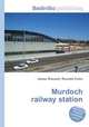 Murdoch railway station, Jesse Russell,Ronald Cohn 
