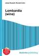 Lombardia (wine), Jesse Russell,Ronald Cohn 
