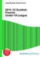 2011–12 Scottish Premier Under-19 League, Jesse Russell,Ronald Cohn 