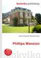 Phillips Mansion, Jesse Russell,Ronald Cohn 