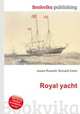 Royal yacht, Jesse Russell,Ronald Cohn 