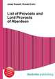 List of Provosts and Lord Provosts of Aberdeen, Jesse Russell,Ronald Cohn 