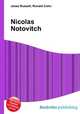 Nicolas Notovitch, Jesse Russell,Ronald Cohn 