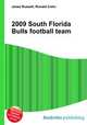2009 South Florida Bulls football team, Jesse Russell,Ronald Cohn 
