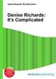 Denise Richards: It