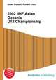 2002 IIHF Asian Oceanic U18 Championship, Jesse Russell,Ronald Cohn 