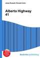 Alberta Highway 41, Jesse Russell,Ronald Cohn 
