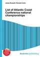 List of Atlantic Coast Conference national championships, Jesse Russell,Ronald Cohn 