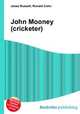 John Mooney (cricketer), Jesse Russell,Ronald Cohn 