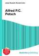 Alfred P.C. Petsch, Jesse Russell,Ronald Cohn 
