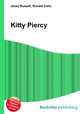 Kitty Piercy, Jesse Russell,Ronald Cohn 