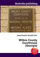Wilkes County Courthouse (Georgia), Jesse Russell,Ronald Cohn 