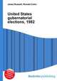 United States gubernatorial elections, 1982, Jesse Russell,Ronald Cohn 