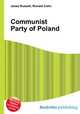 Communist Party of Poland, Jesse Russell,Ronald Cohn 