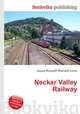 Neckar Valley Railway, Jesse Russell,Ronald Cohn 